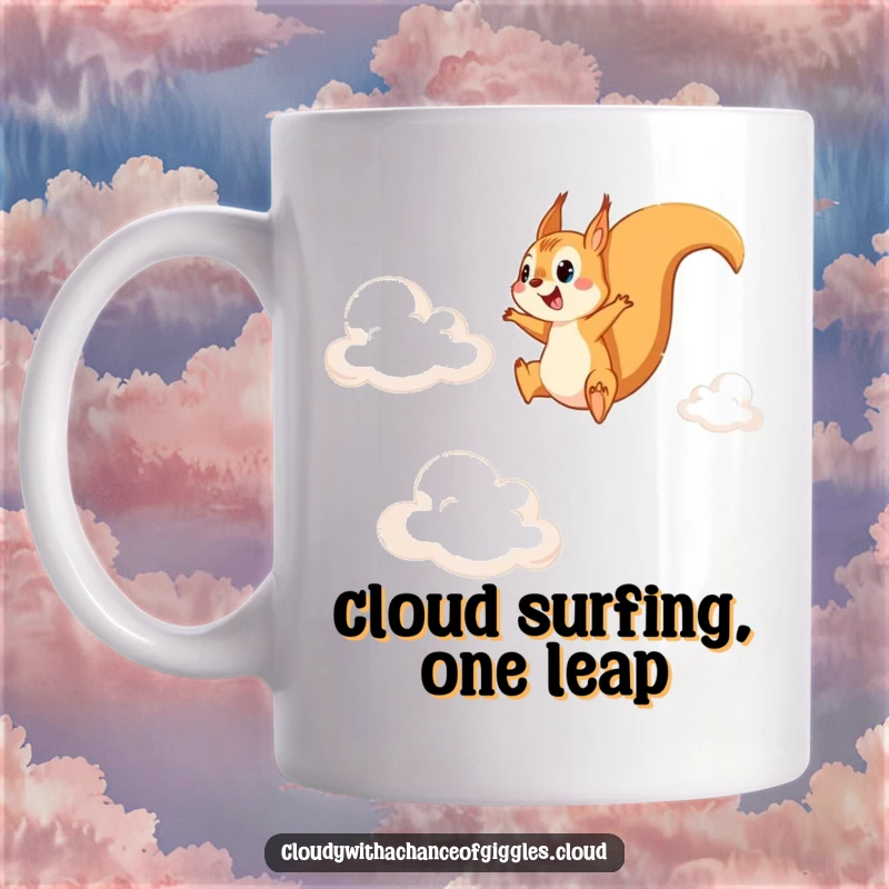 Funny mug featuring a squirrel gleefully jumping from one fluffy cirrus cloud to another in a whimsical sky-high adventure.