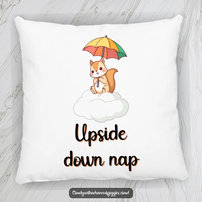 Funny pillow featuring a squirrel on a cloud, comically holding its umbrella upside down.