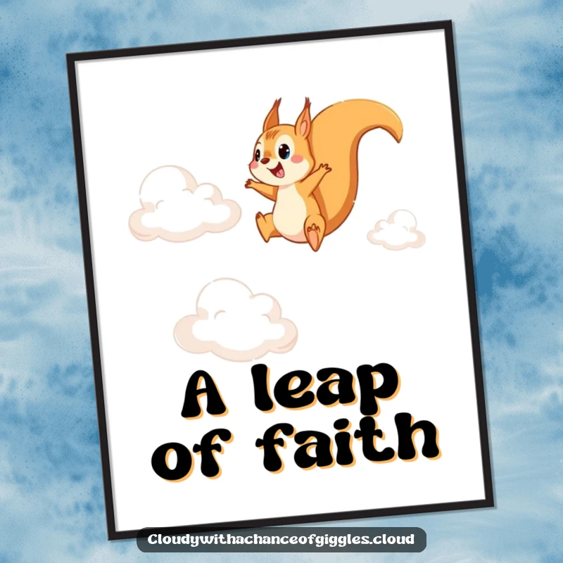 Funny digital art print of a squirrel leaping joyfully between whimsical clouds, perfect for instant, humorous home or office decor.