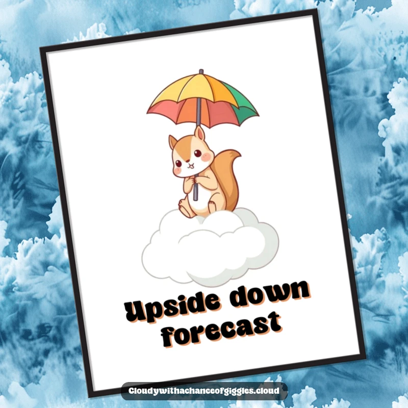 Funny digital art print of a squirrel on a cloud, humorously holding an umbrella upside down.