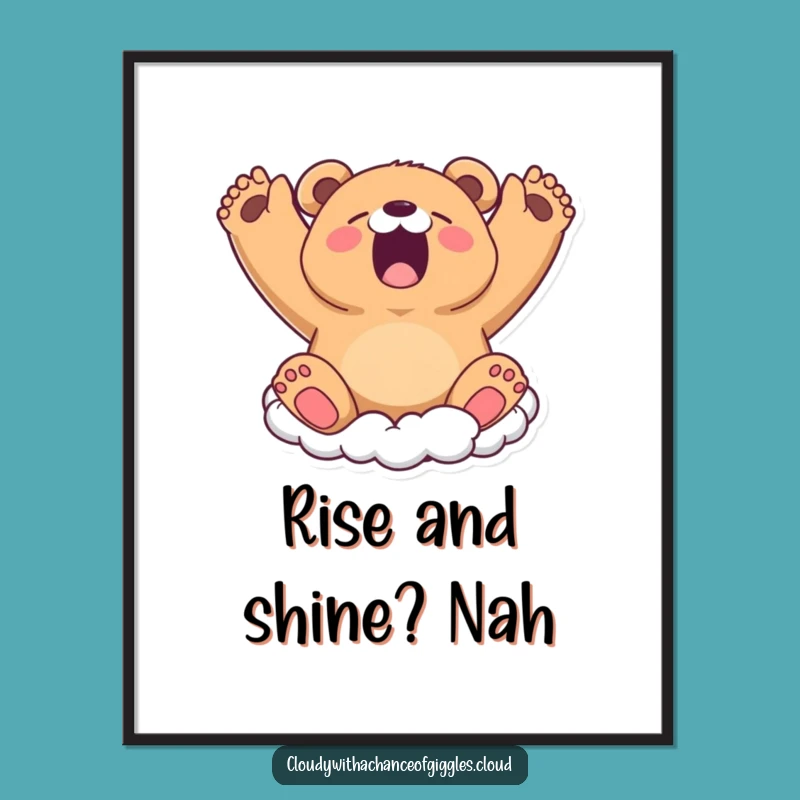 Funny Bear Cloud Yawn Art Print - Sweet & Sleepy Decor
