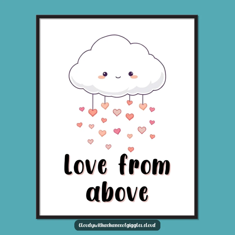 Funny Cloud Raining Hearts Poster - Decorate with Love & Laughter!