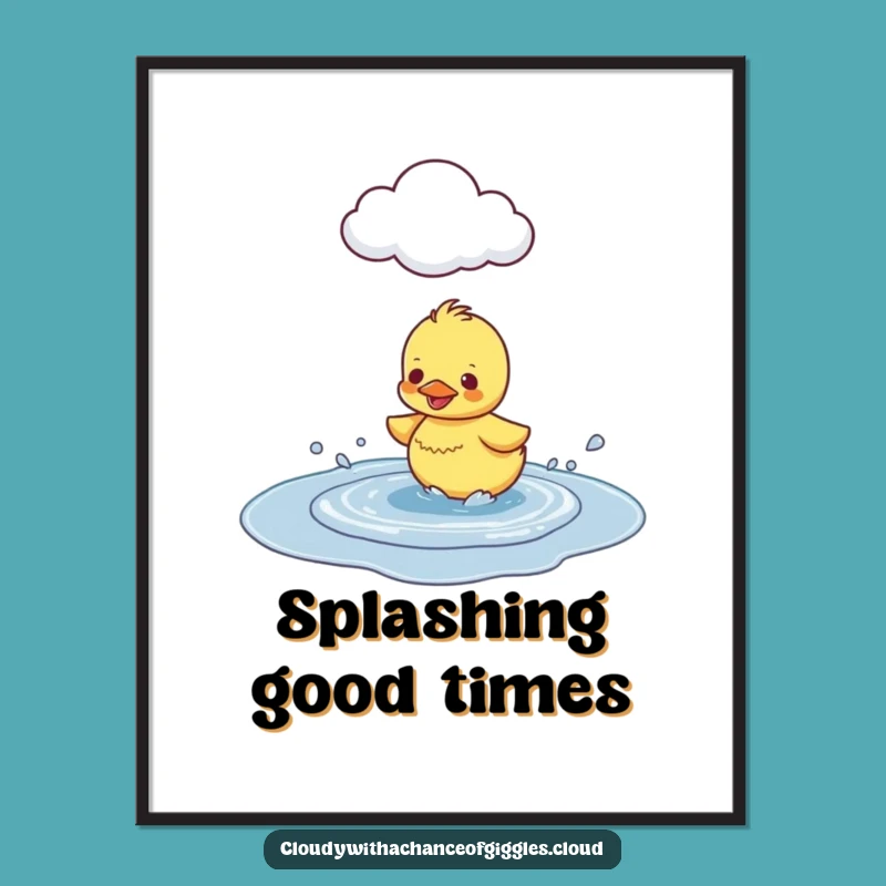 Funny Duckling Puddle Splash Poster: Brighten Walls with Cheerful Art