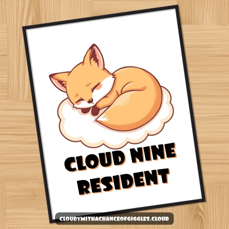 Funny sleepy fox resting peacefully on a soft cloud poster, adding a touch of adorable humor to any wall.