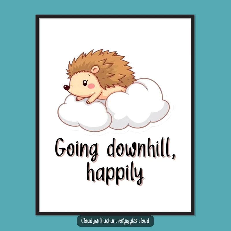 Funny Hedgehog Cloud Poster: Joyful Wall Art & Gift