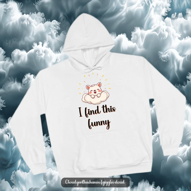 Funny Hoodie featuring a shy animal peeking from a cloud that is completely bursting with laughter.