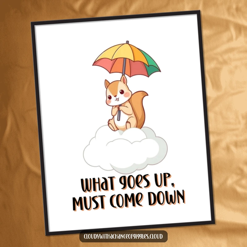 Funny Free Printable Wall Art: A small squirrel perched on a cloud, humorously holding an umbrella upside down, adding quirky charm.