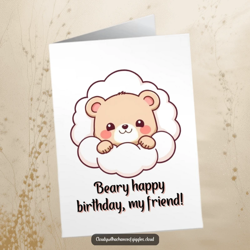 Funny Free Printable Birthday Card: A sweet bear cub playfully peeking from behind a big, friendly smiling cloud.