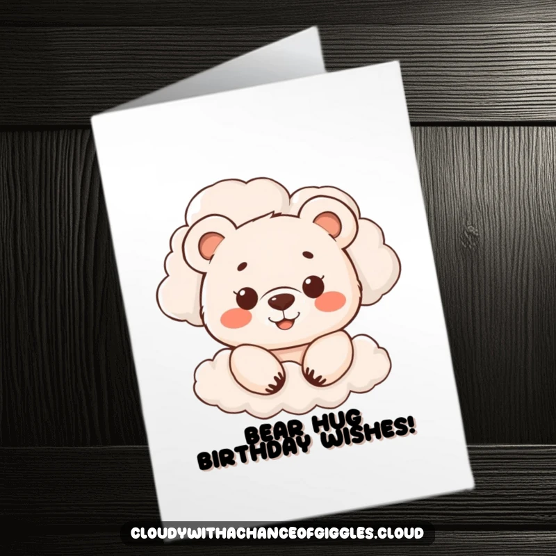 Funny Free Printable Birthday Card: A smiling bear cub peeks playfully from behind fluffy white clouds.