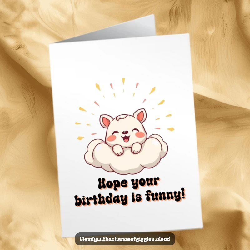 Funny free printable birthday card with a shy animal peeking from a cloud that's bursting with joyful laughter.