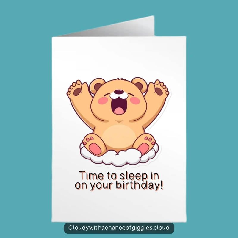 Funny Free Printable Birthday Card: Sleepy Bear Cloud Yawn