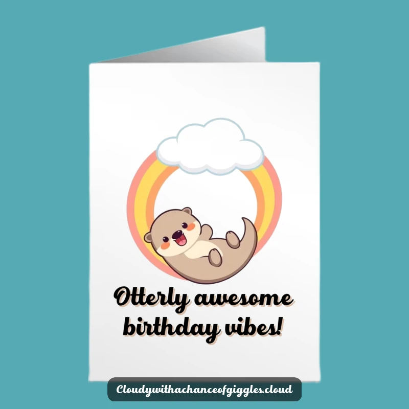 Free Printable Happy Otter Rainbow Birthday Card - Cheerful Downloadable Fun Gift