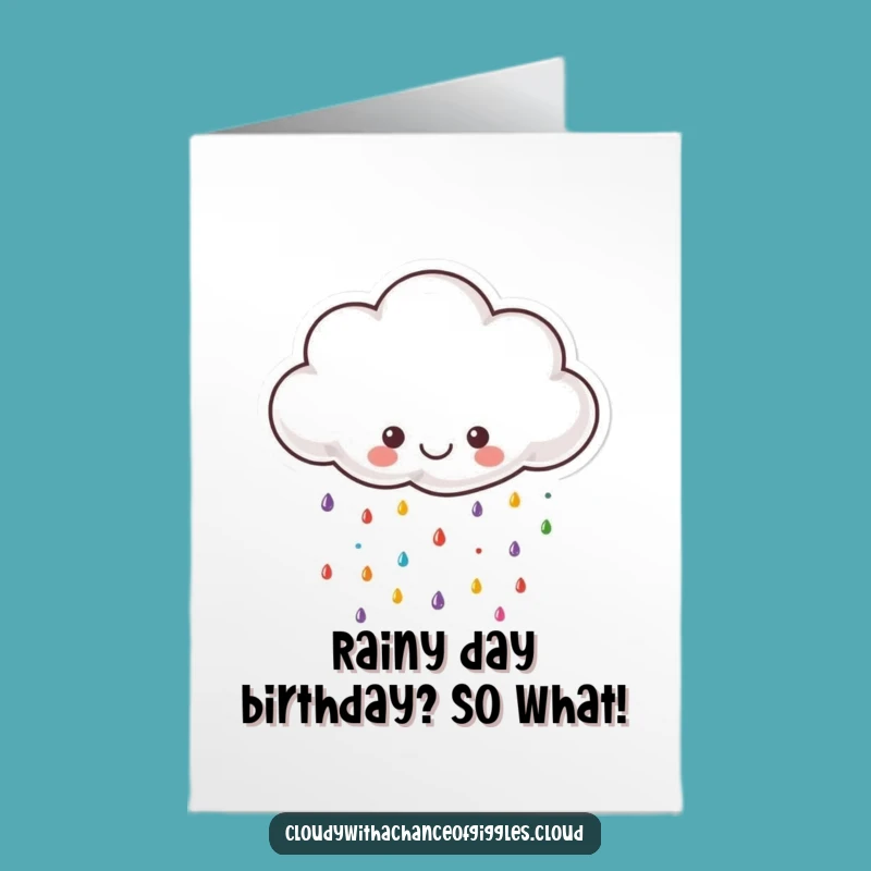 Free Printable Birthday Card: Happy Cloud Raining Smiles for a Joyful Day