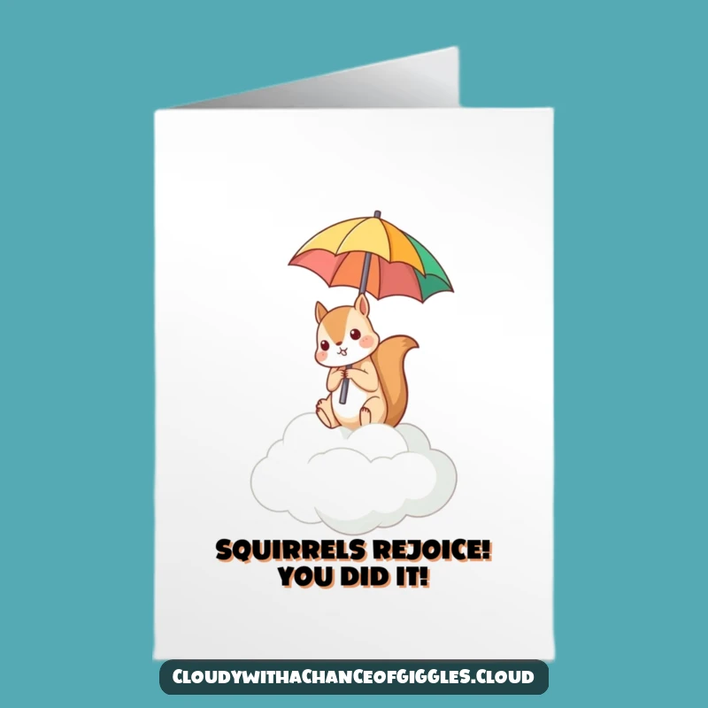 Free Printable Congrats Card: Squirrel's Funny Umbrella Twist
