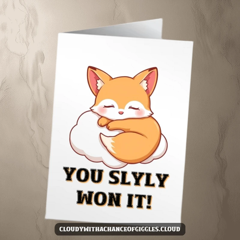 Funny Free Printable Congratulations Card featuring a sleepy fox resting peacefully on a cloud with a smile, symbolizing tranquil success.