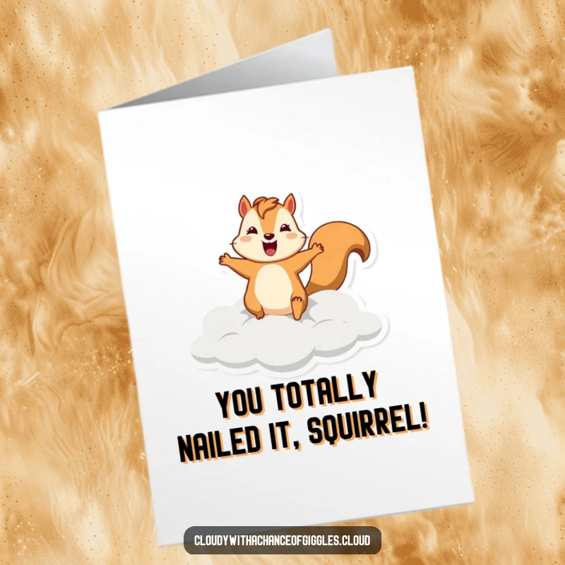 Funny Free Printable Congratulations Card with a silly squirrel jumping from a cloud.