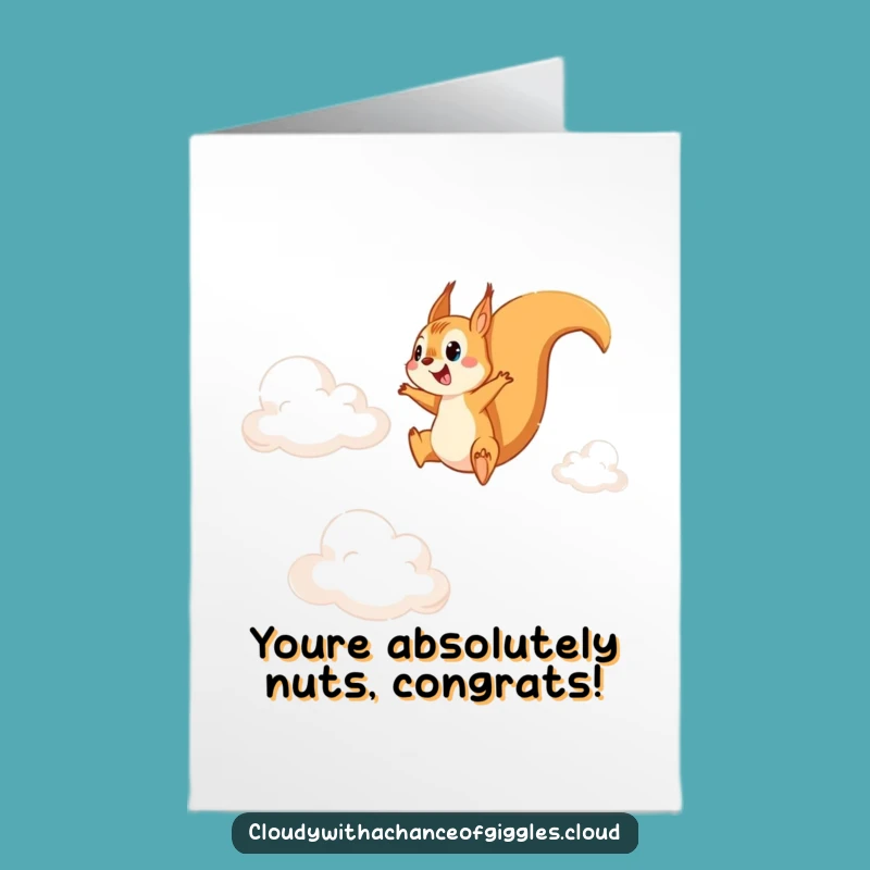 Free Printable Squirrel Cloud Leaping Congratulations Card - Hilarious Downloadable Success Gift