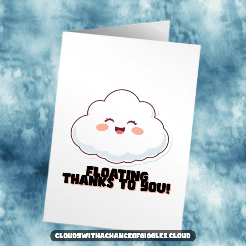 Funny Free Printable Thank You Card: A happy cloud character giggling softly while drifting on a gentle breeze, sending thanks.