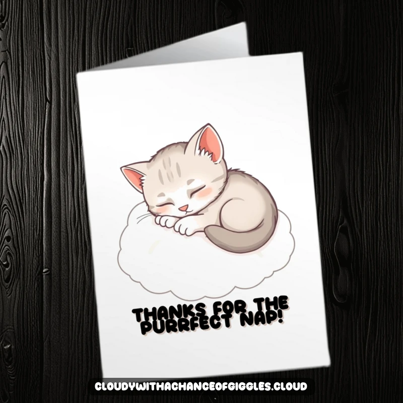 Funny Free Printable Thank You Card: A sleepy kitten nestled on a cloud, taking a peaceful nap, sending thanks.