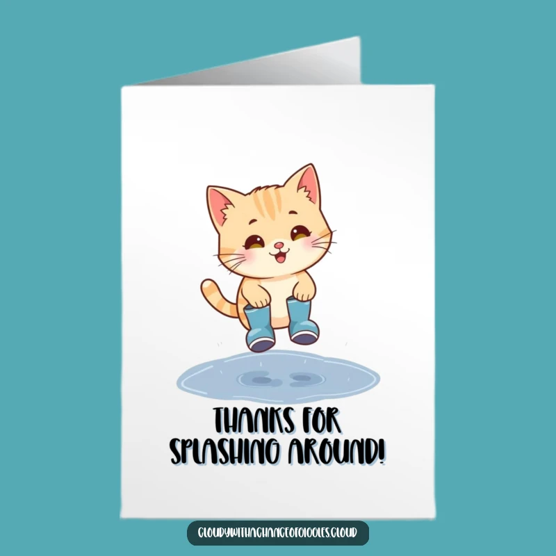 Free Printable Cat Thank You Card - Funny Rain Boots Splash Downloadable