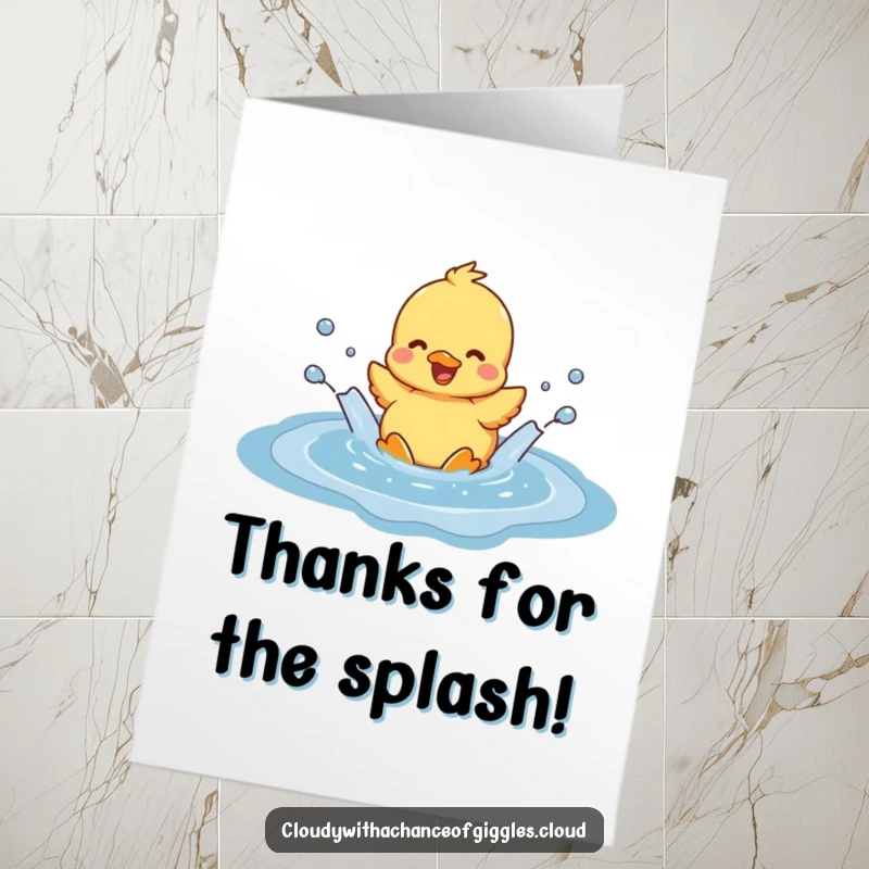 Funny Free Printable Thank You Card: A happy duckling joyfully splashes in a cloud puddle, expressing heartfelt thanks with a smile.
